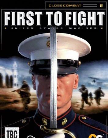 Close Combat First To Fight
