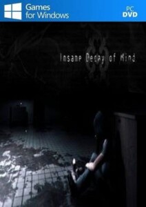 Insane Decay of Mind