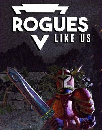 Rogues Like Us [PC] [Windows]