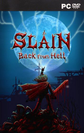 Slain Back From Hell (PC Edition)
