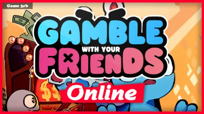 Gamble With Your Friends Download