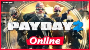 PAYDAY 2 Free Download