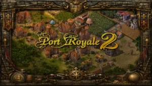 Port Royale 2 Game Download