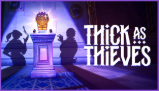 Thick As Thieves Free Download