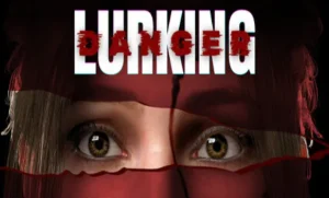 Lurking Danger Free Download